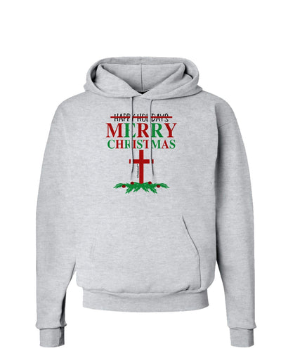 No Happy Holidays&#44; Merry Christmas Hoodie Sweatshirt-Hoodie-TooLoud-AshGray-Small-Davson Sales