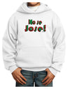 No Se Jose Youth Hoodie Pullover Sweatshirt-Youth Hoodie-TooLoud-White-XS-Davson Sales