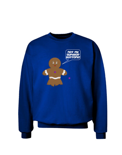 Not My Gumdrop Buttons Gingerbread Man Christmas Adult Dark Sweatshirt-Sweatshirts-TooLoud-Deep-Royal-Blue-Small-Davson Sales