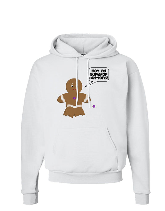 Not My Gumdrop Buttons Gingerbread Man Christmas Hoodie Sweatshirt-Hoodie-TooLoud-White-Small-Davson Sales