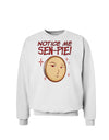 Notice Me Sen-pie Sweatshirt-Sweatshirts-TooLoud-White-Small-Davson Sales