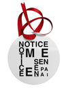 Notice Me Senpai Artistic Text Circular Metal Ornament-Ornament-TooLoud-White-Davson Sales