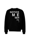 Notice Me Senpai Triangle Text Adult Dark Sweatshirt-Sweatshirts-TooLoud-Black-Small-Davson Sales