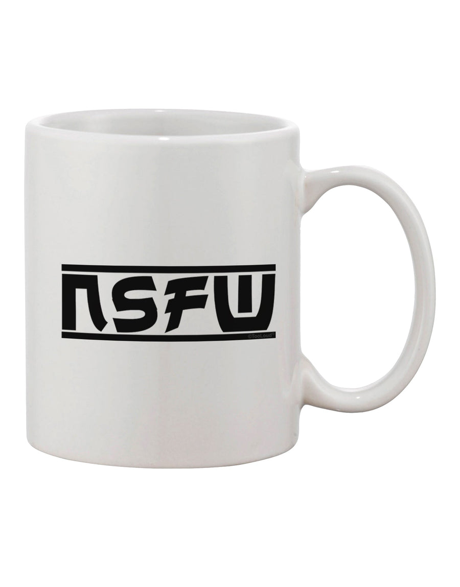 NSFW Design: Exquisite 11 oz Printed Coffee Mug - Crafted by a Drinkware Expert-11 OZ Coffee Mug-TooLoud-White-Davson Sales