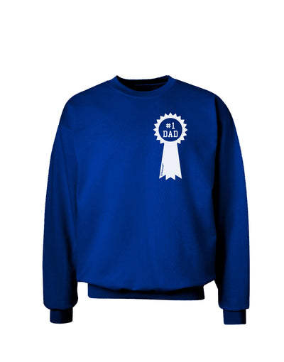 Number One Dad Award Ribbon Adult Dark Sweatshirt-Sweatshirts-TooLoud-Deep-Royal-Blue-Small-Davson Sales