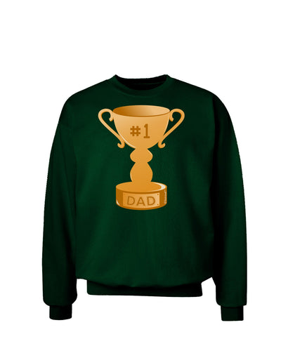 Number One Dad Trophy Adult Dark Sweatshirt-Sweatshirts-TooLoud-Deep-Forest-Green-Small-Davson Sales