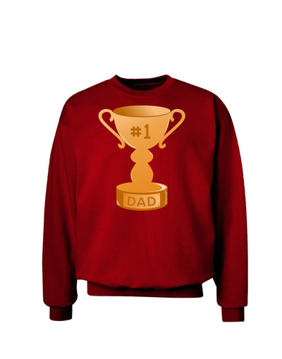 Number One Dad Trophy Adult Dark Sweatshirt-Sweatshirts-TooLoud-Deep-Red-Small-Davson Sales