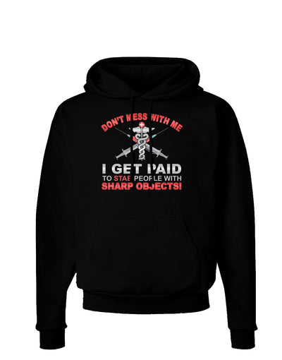 Nurse - Don't Mess With Me Dark Hoodie Sweatshirt-Hoodie-TooLoud-Black-Small-Davson Sales