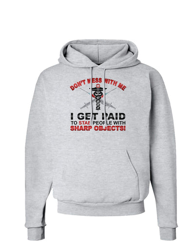 Nurse - Don't Mess With Me Hoodie Sweatshirt-Hoodie-TooLoud-AshGray-Small-Davson Sales