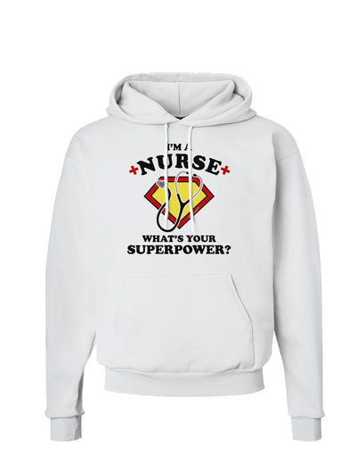 Nurse - Superpower Hoodie Sweatshirt-Hoodie-TooLoud-White-Small-Davson Sales