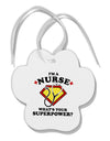 Nurse - Superpower Paw Print Shaped Ornament-Ornament-TooLoud-White-Davson Sales