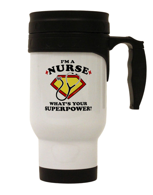 Nurse - Superpower Stainless Steel 14oz Travel Mug-Travel Mugs-TooLoud-White-Davson Sales