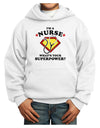 Nurse - Superpower Youth Hoodie Pullover Sweatshirt-Youth Hoodie-TooLoud-White-XS-Davson Sales