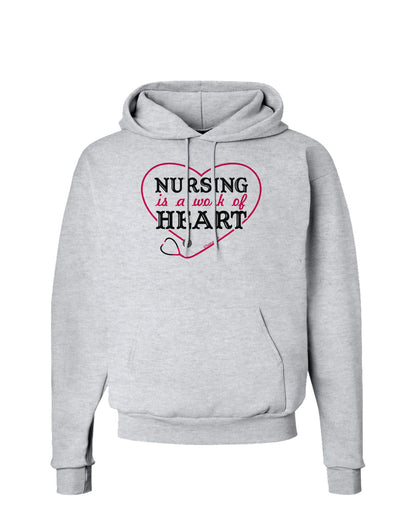 Nursing Is A Work Of Heart Hoodie Sweatshirt-Hoodie-TooLoud-AshGray-Small-Davson Sales