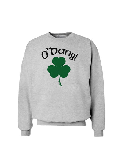 O'Dang - St Patrick's Day Sweatshirt-Sweatshirts-TooLoud-AshGray-Small-Davson Sales