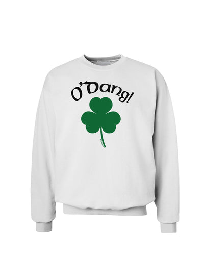 O'Dang - St Patrick's Day Sweatshirt-Sweatshirts-TooLoud-White-Small-Davson Sales