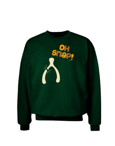 Oh Snap Wishbone - Thanksgiving Adult Dark Sweatshirt-Sweatshirts-TooLoud-Deep-Forest-Green-Small-Davson Sales