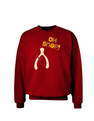 Oh Snap Wishbone - Thanksgiving Adult Dark Sweatshirt-Sweatshirts-TooLoud-Deep-Red-Small-Davson Sales