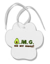 OMG - Oh My Guac - Guacamole Design Paw Print Shaped Ornament by TooLoud-Ornament-TooLoud-White-Davson Sales