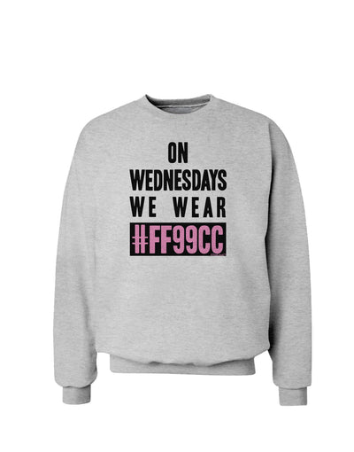 On Wednesdays We Wear FF99CC Sweatshirt-Sweatshirts-TooLoud-AshGray-Small-Davson Sales