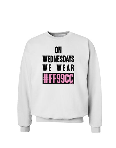 On Wednesdays We Wear FF99CC Sweatshirt-Sweatshirts-TooLoud-White-Small-Davson Sales