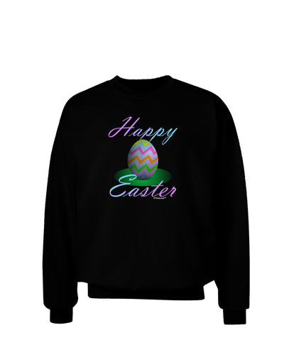 One Happy Easter Egg Adult Dark Sweatshirt-Sweatshirts-TooLoud-Black-Small-Davson Sales