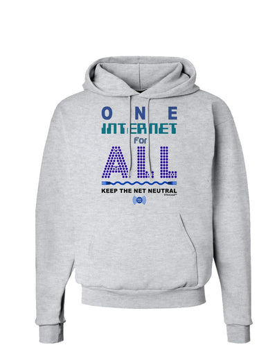 One Internet For All Keep The Net Neutral Hoodie Sweatshirt-Hoodie-TooLoud-AshGray-Small-Davson Sales