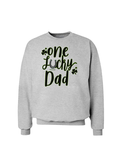 One Lucky Dad Shamrock Sweatshirt-Sweatshirts-TooLoud-AshGray-Small-Davson Sales