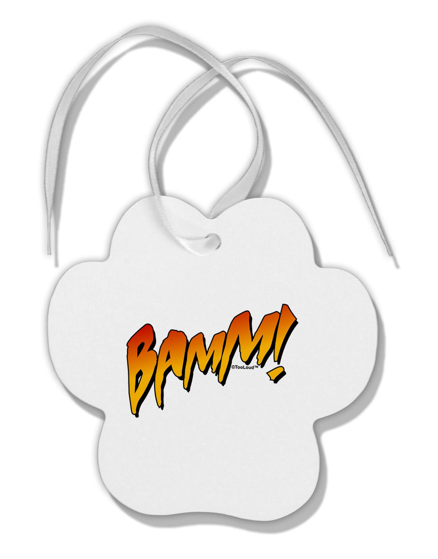 Onomatopoeia BAMM Paw Print Shaped Ornament-Ornament-TooLoud-White-Davson Sales