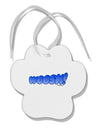 Onomatopoeia WOOSH Paw Print Shaped Ornament-Ornament-TooLoud-White-Davson Sales