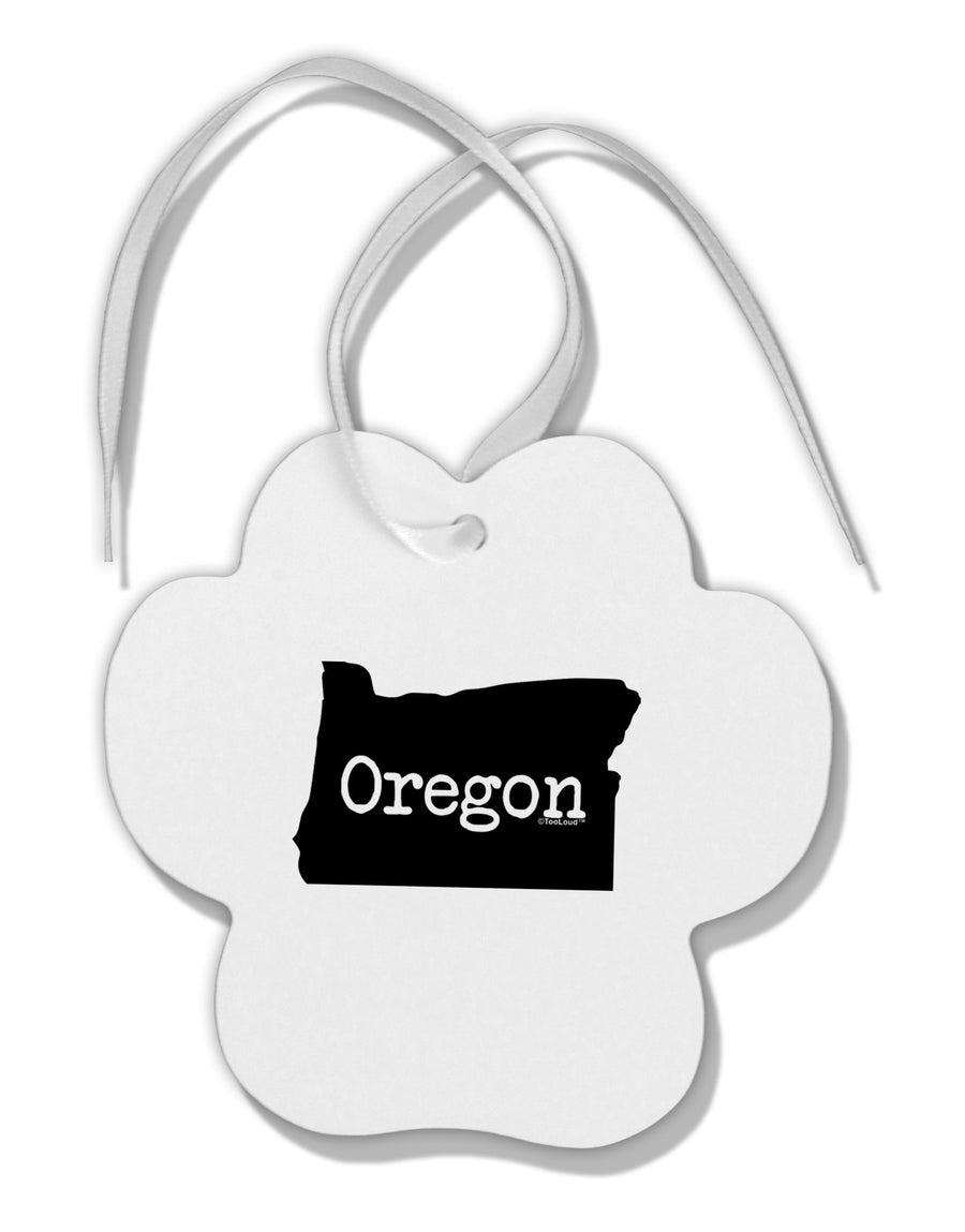 Oregon - United States Shape Paw Print Shaped Ornament by TooLoud-Ornament-TooLoud-White-Davson Sales