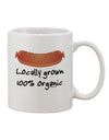 Organically Sourced Sausage Print 11 oz Coffee Mug - TooLoud-11 OZ Coffee Mug-TooLoud-White-Davson Sales