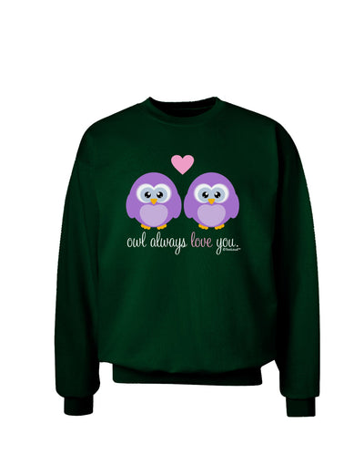 Owl Always Love You - Purple Owls Adult Dark Sweatshirt by TooLoud-Sweatshirts-TooLoud-Deep-Forest-Green-Small-Davson Sales