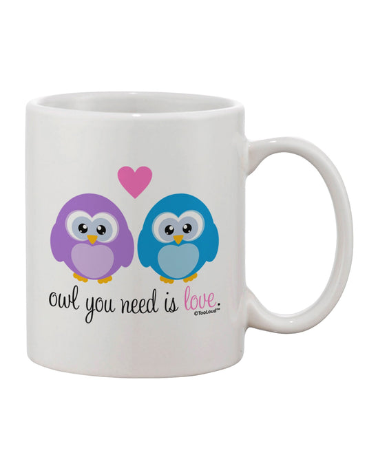 Owl-Themed Love Manifested on an Exquisite 11 oz Coffee Mug - TooLoud-11 OZ Coffee Mug-TooLoud-White-Davson Sales
