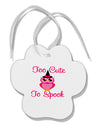 Owl Too Cute Pink Paw Print Shaped Ornament-Ornament-TooLoud-White-Davson Sales