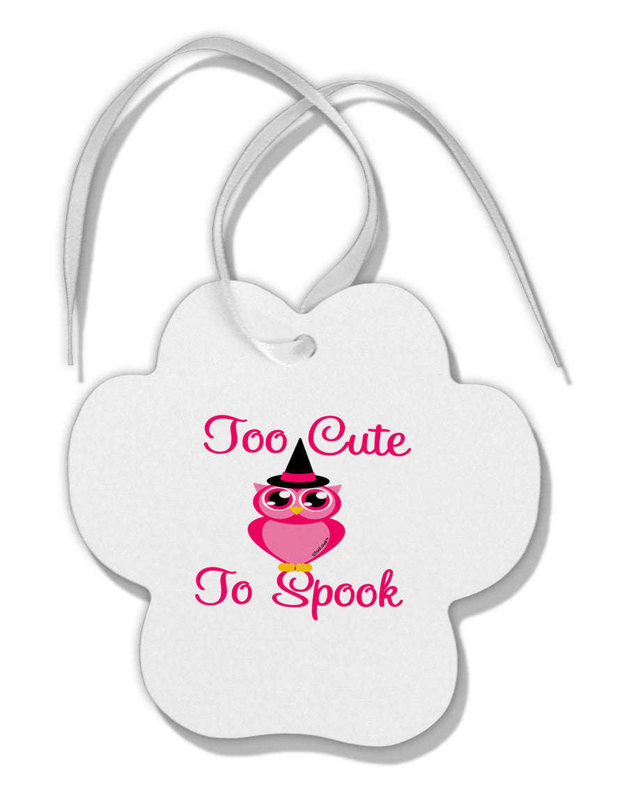 Owl Too Cute Pink Paw Print Shaped Ornament-Ornament-TooLoud-White-Davson Sales