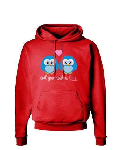 Owl You Need Is Love - Blue Owls Dark Hoodie Sweatshirt by TooLoud-Hoodie-TooLoud-Red-Small-Davson Sales