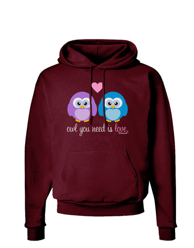 Owl You Need Is Love Dark Hoodie Sweatshirt by TooLoud-Hoodie-TooLoud-Maroon-Small-Davson Sales