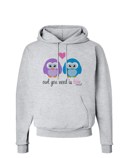 Owl You Need Is Love Hoodie Sweatshirt by TooLoud-Hoodie-TooLoud-AshGray-Small-Davson Sales