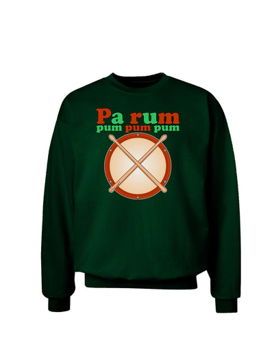 Pa Rum Pum Pum Pum Adult Dark Sweatshirt-Sweatshirts-TooLoud-Deep-Forest-Green-Small-Davson Sales