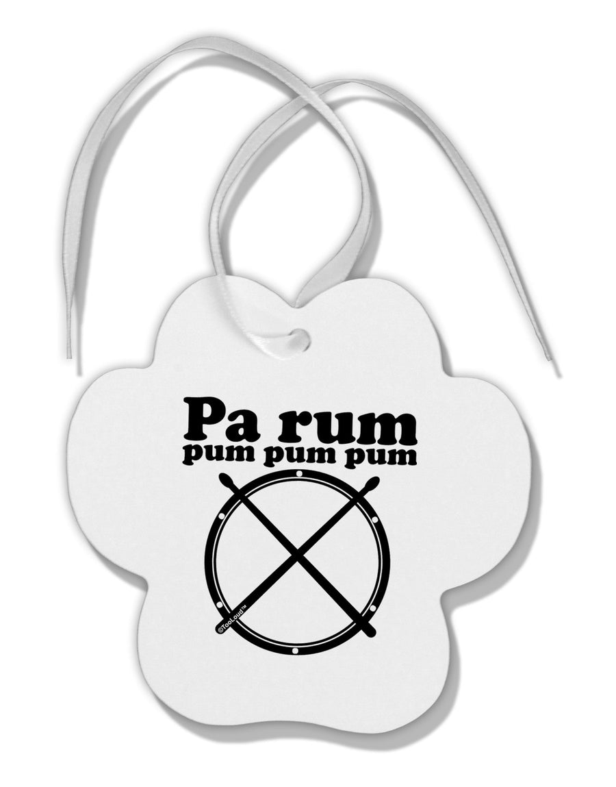 Pa Rum Pum Pum Pum BnW Paw Print Shaped Ornament-Ornament-TooLoud-White-Davson Sales