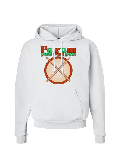 Pa Rum Pum Pum Pum Hoodie Sweatshirt-Hoodie-TooLoud-White-Small-Davson Sales