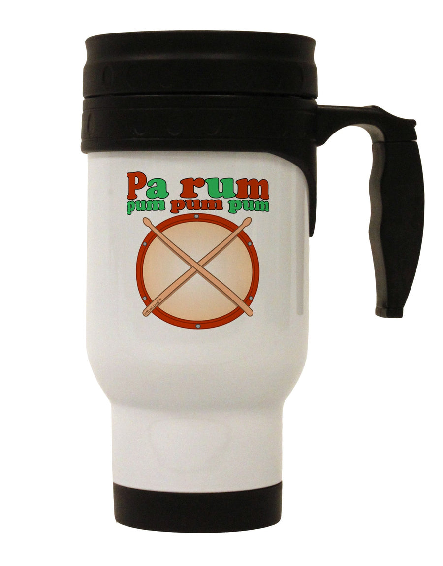 Pa Rum Pum Pum Pum Stainless Steel 14oz Travel Mug-Travel Mugs-TooLoud-White-Davson Sales