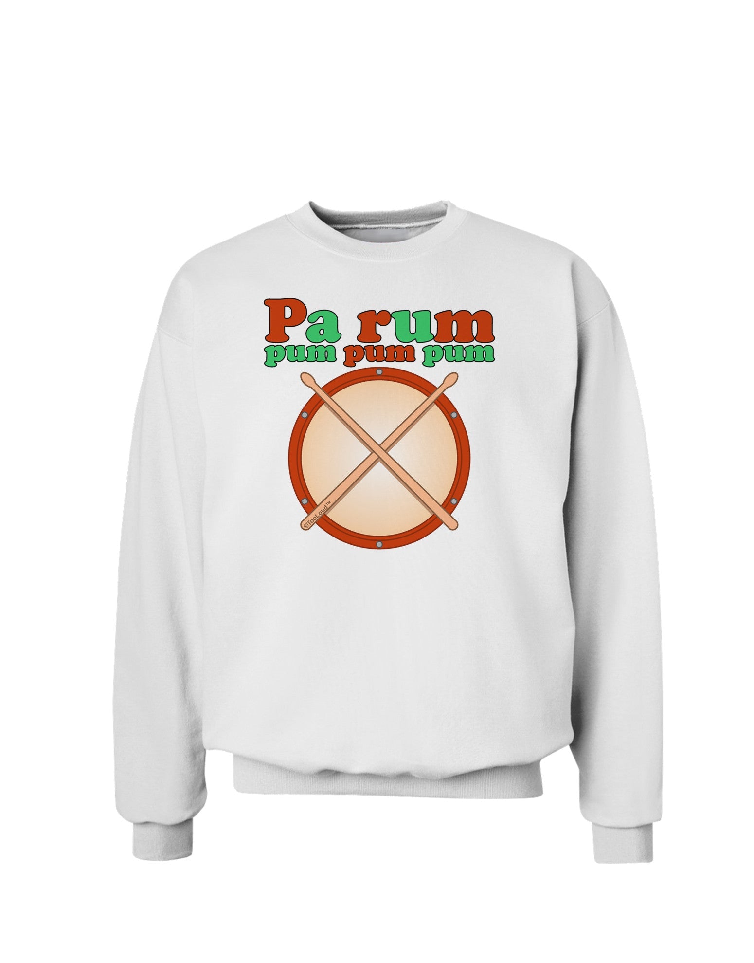 Pa Rum Pum Pum Pum Sweatshirt-Sweatshirts-TooLoud-White-Small-Davson Sales