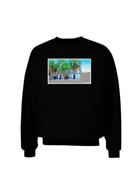 Palm Springs Watercolor Adult Dark Sweatshirt-Sweatshirts-TooLoud-Black-Small-Davson Sales