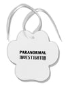 Paranormal Investigator Paw Print Shaped Ornament-Ornament-TooLoud-White-Davson Sales