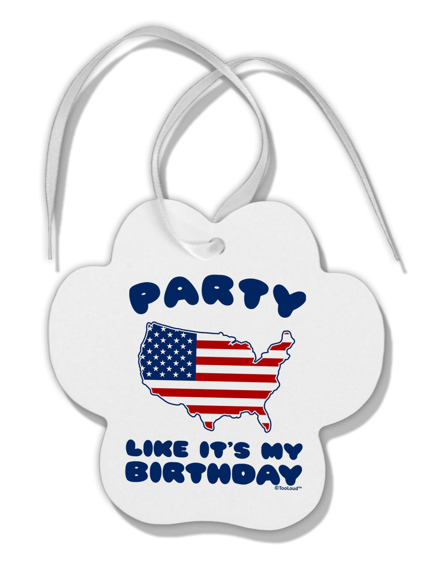 Party Like It's My Birthday - 4th of July Paw Print Shaped Ornament-Ornament-TooLoud-White-Davson Sales