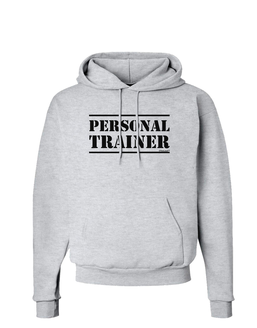 Personal Trainer Military Text  Hoodie Sweatshirt White 3XL Tooloud