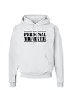 Personal Trainer Military Text  Hoodie Sweatshirt White 3XL Tooloud
