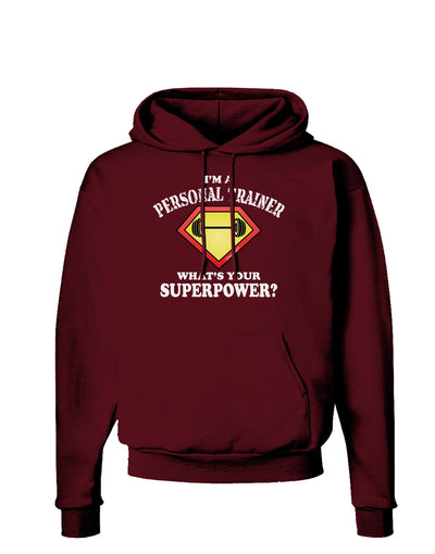 Personal Trainer - Superpower Dark Hoodie Sweatshirt-Hoodie-TooLoud-Maroon-Small-Davson Sales